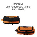 BRIEFING BOX POUCH GOLF AIR CR ブラック オレンジ ブリーフィング ボックスポーチ ゴルフ エアー 2022夏 BRG221G53