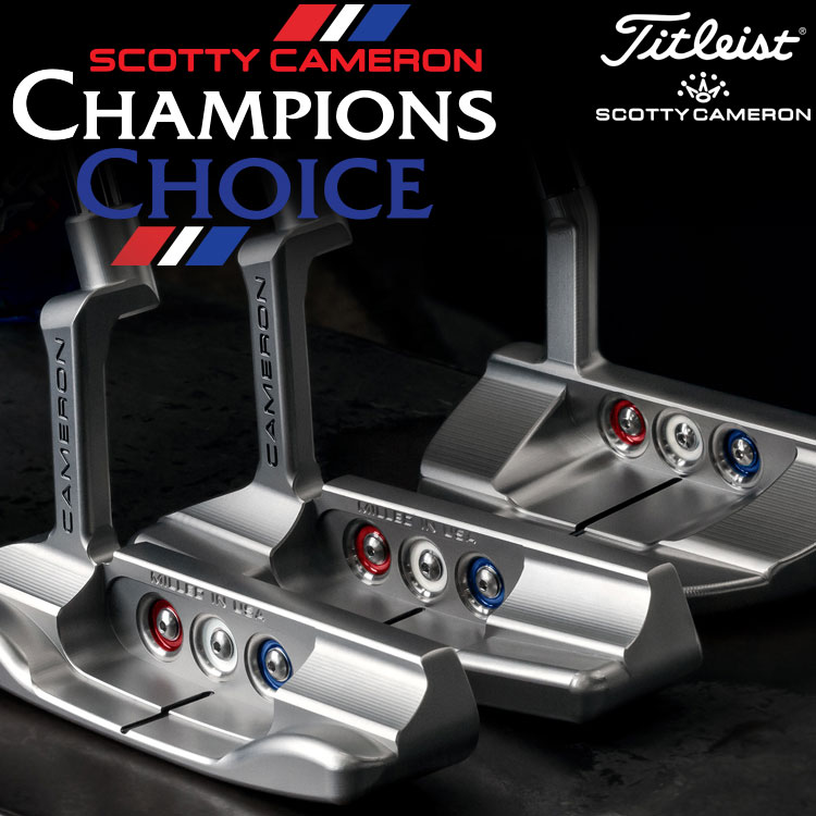 【新品未使用】スコッティキャメロン チャンピオンズ チョイス ボタンバック パター ScottyCameron Champion Choice Button Back ニューポート2プラス フローバック5.5 NEWPORT2 FLOWBACK5.5 34インチ 33インチ