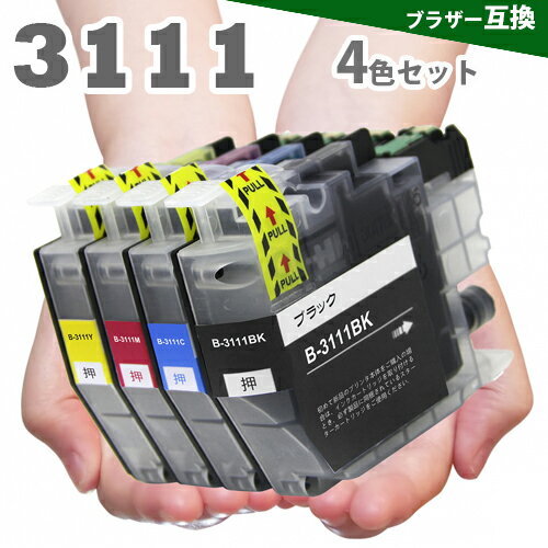 ブラザー 互換 LC3111-4PK 4色セット LC3111-4PK LC3111BK LC3111C LC3111M LC3111Y DCP-J982N-W/B DCP-J978N-W/B DCP-J972N DCP-J973N-W/B MFC-J903N MFC-J893N MFC-J898N MFC-J998DN MFC-J998DWN MFC-J738DN