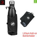 }\SALE/10OFFZ[@[֑@}[g MAMMUT@`EAhI{gz_[@Lithium Add-on Bottle Holder@@K戵X@V_[n[lX@bN@gbLO@nCLO@2810-00280