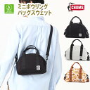 年末年始SALE/20%OFFセール　送料無料！ チャムス　CHUMS ミニボウリングバッグスウェット　CH60-3652