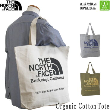 メール便送料無料！　ザ ノースフェイス THE NORTH FACE トートバッグ オーガニックコットントート ORGANIC COTTON TOTE 即日発送可　正規取扱店　マザーズバッグ　トートバッグ　NM82260