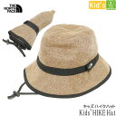 SALE/10%OFFセール メール便送料無料 ザノースフェイス THE NORTH FACE 帽子 キッズハイクハット Kids’ HIKE Hat 即日発送...