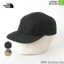 ザノースフェイス 帽子 2025春夏 ハイクサンシャインキャップ (ユニセックス) THE NORTH FACE HIKE Sunshine Cap 旅行 登山...
