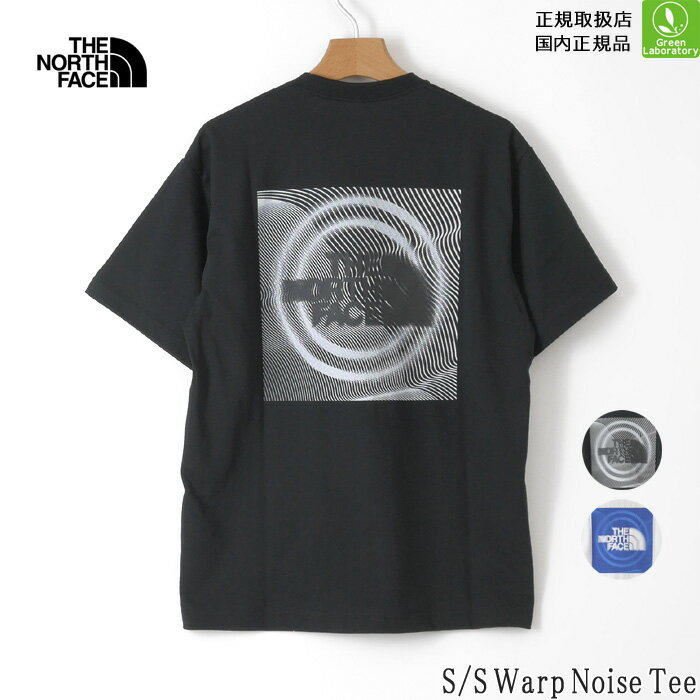 Rakuten - ザノースフェイス　半袖Tシャツ　2026春夏　ショートスリーブワープノイズティー　THE NORTH FACE　S/S Warp Noise Tee　吸汗速乾　スクエア　ユニセックス　即日発送可　正規取扱店　NT32648