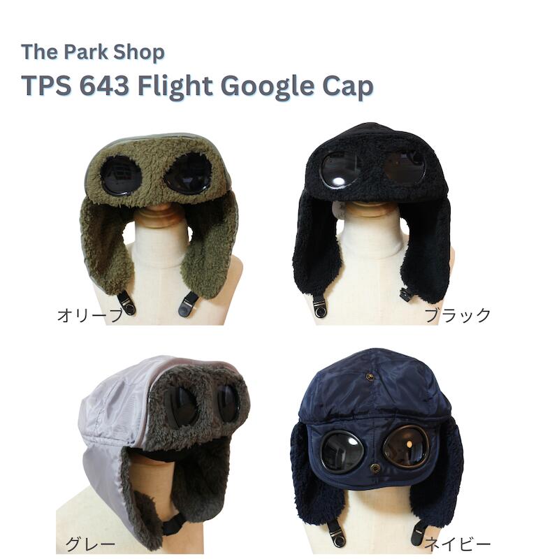 楽天グリーン・リーフ　楽天市場店10％ OFF The Park Shop ザ パークショップ TPS 643 FLIGHT GOGGLE CAP 防寒 ユニーク おしゃれ ギフト