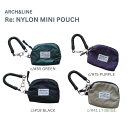 ARCH&LINE アーチアンドライン AL242004 Re: NYLON MINI POUCH ナイロン ポーチ 通年 軽量