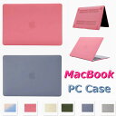 Macbook Air M2 ケース 2022 macbook Air 13 ケース 13インチ A2179 ケース Air13 ケース マックブックケース Macbook Pro 13 ケース マックブックプロ Air Pro 13.6 13.3 12 11 カバー おしゃれ 保護 Macbook proケース A1932 A2337 A2338 A2681 A2686 PC素材 半透明