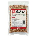 有機高きび(内モンゴル産)200g