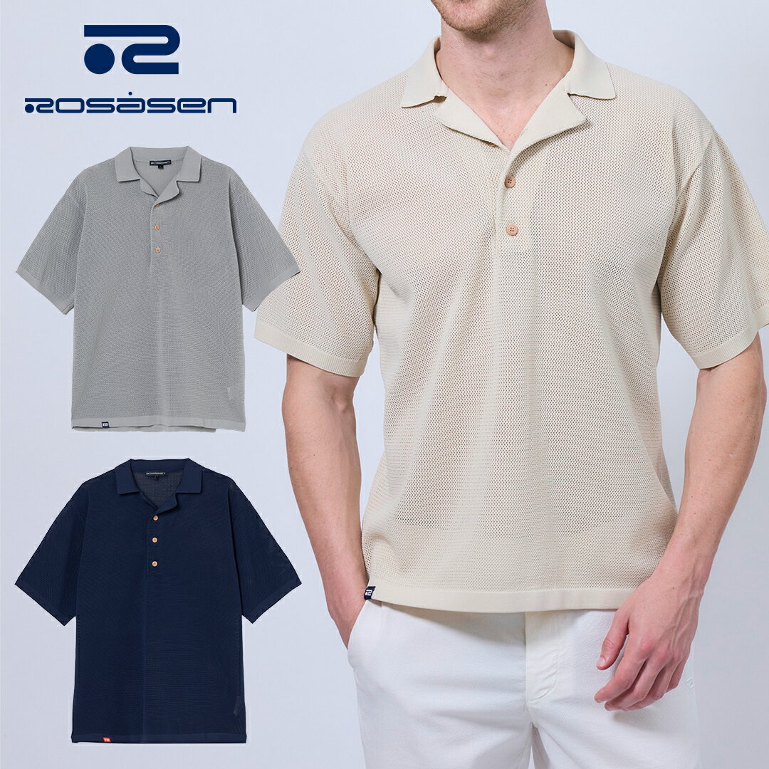 【50％OFFセール】Rosasen ポロシャツ 半袖 ロサーセン メッシュ ニット ポリエステル 無地 スタイリッシュ メンズ メンズウェア ゴルフ 高級 ラグジュアリー ゴルフウェア スポーツウェア アウトドア 春夏 軽量 清涼感 通気性 グレー ベージュ ネイビー 48 52 セール