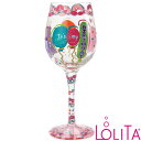 Lolita ロリータ ワイングラス It's My Birthday 私の誕生日 風船 ケーキ セレブ愛用 おしゃれ ポップ かわいい キュート モダン デザ...