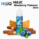 【エントリー&楽天カードでP8倍】HiLIQ / Blueberry Tobacco 60ml ブルーベリータバコ ハイリク リキッド 電子タバコ VAPE ベ...