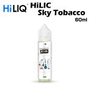 HiLIQ / Sky Tobacco 60ml スカイタバコ ハイリク リキッド 電子タバコ VAPE ベイプ ボトル 大容量 ニコチン0mg ニコチンゼロ ...