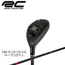 ROYAL COLLECTION/ロイヤルコレクション TM-X UTILITY U2 U3 U4 ティーエムエックス RoyalCollection TT-5純正シャフト装着 ユーティリティ ロイコレ 2 3 4 TMX UT 【送料無料】