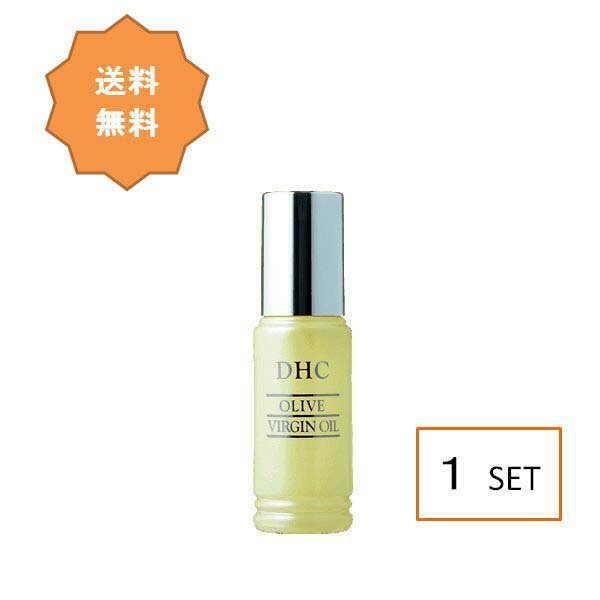 DHC オリーブバージンオイル 30ml 天然オリーブオイル100％ 美容オイル ボディオイル ビタミン 髪 フェイス ヘア オーガニック 高品質のオリーブ