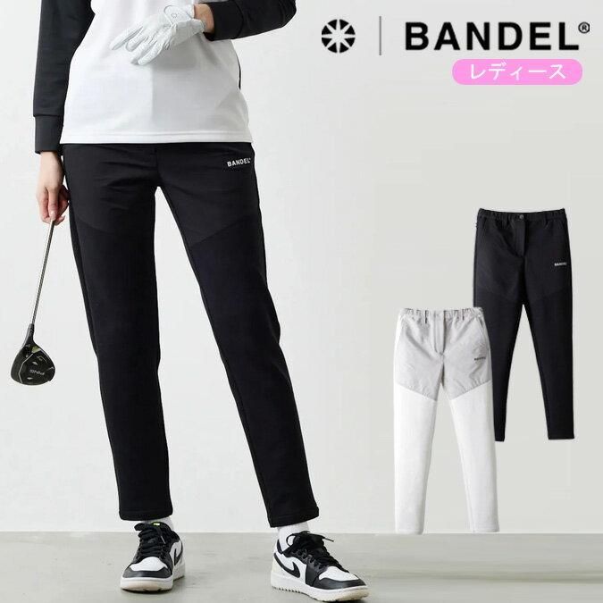 【期間限定ポイント10倍】【25AW】【レディース】BANDEL GOLF バンデルゴルフ FRONT SWITCH TAPERED PA..