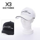 【期間限定ポイント10倍】【25SS】 KI-XXX THREE キックスリー BRUSH SCRIPT LOGO CAP / ブラシスクリプトロゴ刺繍 キャッ...