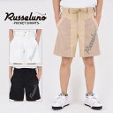 【50%OFF】russeluno ラッセルノ ゴルフウェア アクティブウェア 男性 メンズ ウェア ショートパンツ かっこいい おしゃれ 半ズボン