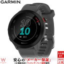 ガーミン GARMIN フォアアスリート 55 ForeAthlete 55 Gray 010-02562-43 ランニング GPS スマートウォッチ iphone android 軽量 光学心拍計 メンズ レディース 腕時計 時計 