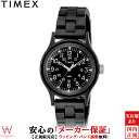 【1,000円クーポン/9日20時～】タイメックス TIMEX クラシック タイルコレクション オリジナル キャンパー 36mm メンズ レディース 腕時計 時計 クォーツ カジュアル ウォッチ 軽い シンプル おしゃれ ブラック TW2V19800 ラッピング無料 内祝い ギフト