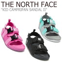 ノースフェイス サンダル THE NORTH FACE キッズ KID CAMPRIPAN SANDAL II キャンプリパンサンダル II BLACK ブラック PINK ピンク GRAY グレー NS96L19A/B/D シューズ 【中古】未使用品