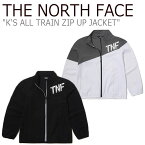 ノースフェイス ジャケット THE NORTH FACE キッズ K'S ALL TRAIN ZIP UP JACKET オール トレイン ジップアップジャケット BLACK ブラック WHITE ホワイト NJ5JL04S/T ウェア 【中古】未使用品