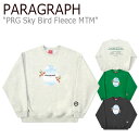 パラグラフ トレーナー PARAGRAPH メンズ レディース PRG SKY BIRD MTM スカイ バード スウェットシャツ MELANGE メランジ GREEN グリーン CHARCOAL チャコール M09 ウェア