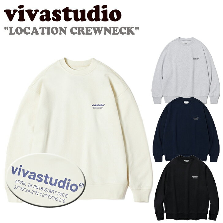 【即納カラー有/国内配送】ビバスタジオ トレーナー vivastudio メンズ レディース LOCATION CREWNECK ロケーション クルーネック IVORY アイボリー MELANGE GRAY メランジグレー NAVY ネイビー BLACK ブラック LSVT01 ウェア