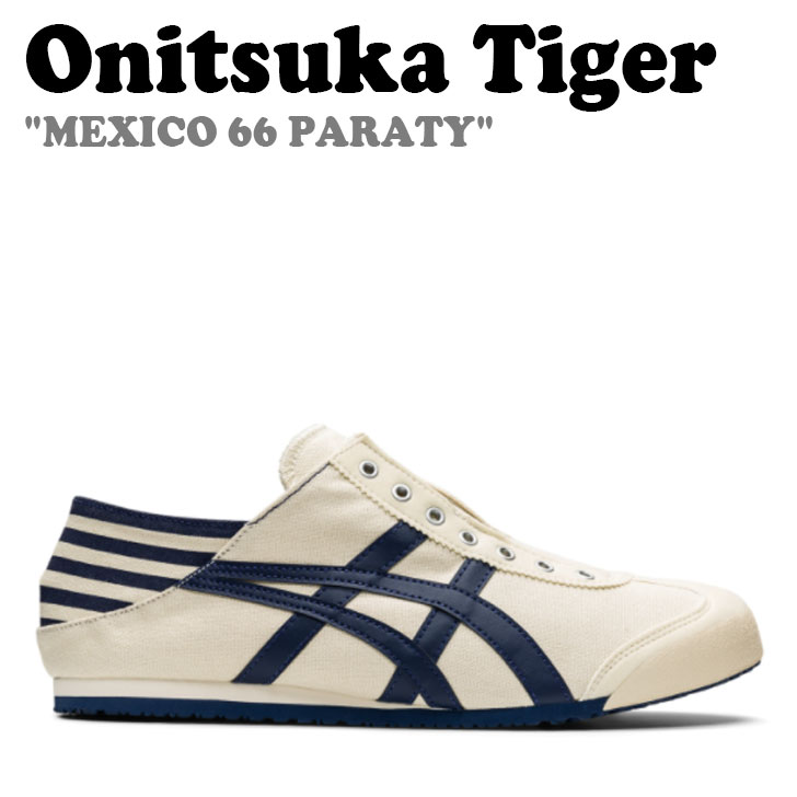 IjcJ^CK[ Xj[J[ Onitsuka Tiger Y fB[X MEXICO 66 PARATY LVR 66 p` NATURAL NAVY i` lCr[ TH342N.0250 V[Y