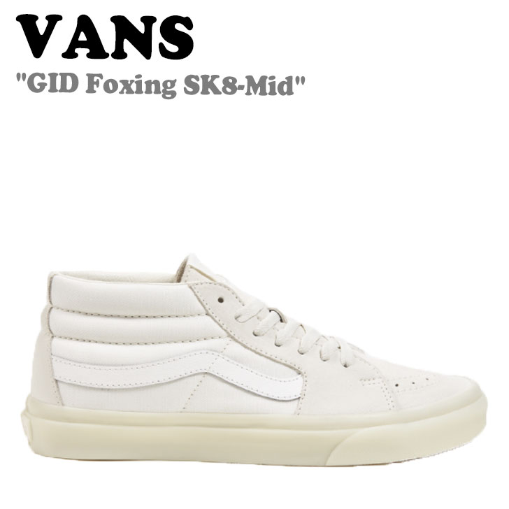 oY Xj[J[ VANS Y fB[X GID FOXING SK8-MID MbhtHNVO SK8-MID XP[g~bh WHITE zCg VN0A3WM3ABE1 V[Y yÁzgpi