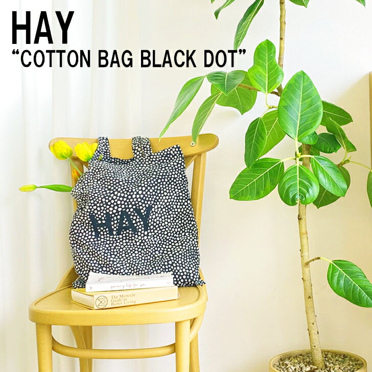 ヘイ トートバッグ HAY メンズ レディース COTTON BAG BLACK DOT コットンバッグ ブラック ドット black dot ブラックドット色 700111 バッグ