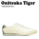 IjcJ^CK[ Xj[J[ Onitsuka Tiger Y fB[X MEXICO 66 LVR 66 CREAM N[ 1183B781.103 V[Y