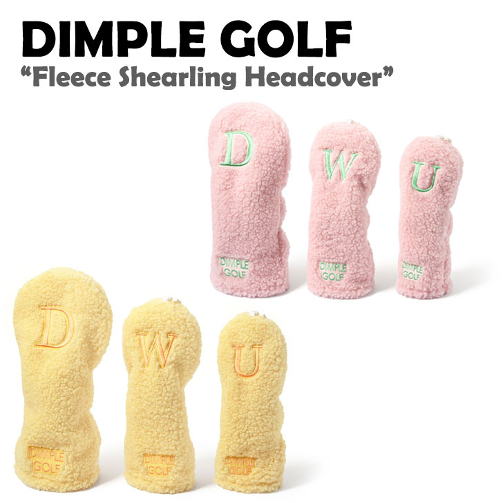 ディンプルゴルフ ヘッドカバー DIMPLE GOLF Fleece Shearling Headcover フリース シアリング ヘッド カバー ドライバーカバー ウッドカバー ユーティリティカバー YELLOW イエロー PINK ピンク DIMPLE01 ACC