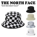 ノースフェイス バケットハット THE NORTH FACE メンズ レディース ECO BUCKET HAT エコ バケット ハット BLACK ブラック BEIGE ベージュ GRAY グレー WHITE ホワイト JET BLACK ジェットブラック NE3HP04J/K/L/M/N ACC 【中古】未使用品