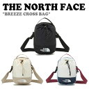 ノースフェイス クロスバッグ THE NORTH FACE メンズ レディース BREEZE CROSS BAG ブリーズロスバッグ BLACK ブラック LIGHT BEIGE ライトベージュ SKY BLUE スカイブルー NN2PP08A/B/C バッグ 【中古】未使用品