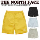 ノースフェイス ハーフパンツ THE NORTH FACE メンズ レディース DAILY ESSENTIAL EX SHORTS デイリー エッセンシャル EXショーツ BLACK ブラック SLATE KHAKI スレート カーキ PASTEL BLUE パステル ブルー MUSTARD マスタード NS6NP10A/B/C/D ウェア 【中古】未使用品