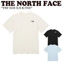 m[XtFCX TVc THE NORTH FACE Y fB[X TNF ECO S/S R/TEE TNF GR V[gX[u EhTEE BLACK ubN WHITE SAND zCg Th PASTEL BLUE pXe u[ NT7UP48A/B/C EFA yÁzgpi