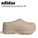 AfB_X T_ adidas Y fB[X ADIFOM STAN MULE W AfBtH[ X^ ~[ E[}Y TAUPE g[v BLACK ubN IE7052 V[Y yÁzgpi