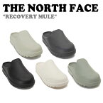 【即納カラー有/国内配送】ノースフェイス スリッパ THE NORTH FACE メンズ レディース RECOVERY MULE リカバリー ミュール BEIGE ベージュ CHARCOAL チャコール BLACK ブラック IVORY アイボリー KHAKI カーキ NS98P03J/K/L/M/N/A/B/C シューズ 【中古】未使用品