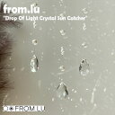 tE[ r[ K̔X from.lu Drop Of Light Crystal Sun Catcher hbv Iu Cg NX^ TLb`[ CRYSTAL ؍G 5196983816 ACC