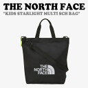ノースフェイス クロスバッグ THE NORTH FACE 男の子 女の子 KIDS STARLIGHT MULTI SCH BAG キッズ ストレイト マルチ...