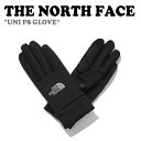 ノースフェイス 手袋 THE NORTH FACE メンズ レディース UNI PS GLOVE ユニ パワーストレッチ グローブ BLACK ブラック NJ3...
