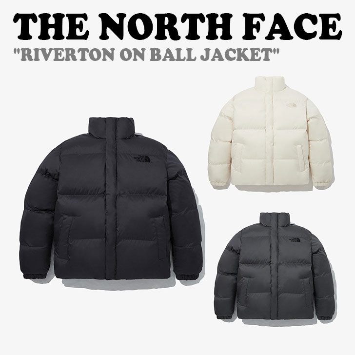 m[XtFCX AE^[ THE NORTH FACE Y fB[X RIVERTON ON BALL JACKET o[g I {[ WPbg BLACK ubN CREAM N[ CHARCOAL GREY `R[ O[ NJ3NP52J/K/L EFAyÁzgpi