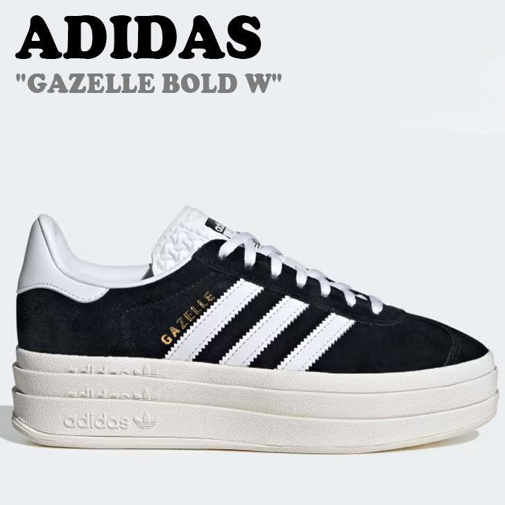 AfB_X Xj[J[ adidas Y fB[X GAZELLE BOLD W K[ {[h Core Black RA ubN Cloud White NEh zCg Core White zCg HQ6912 V[YyÁzgpi