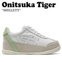 IjcJ^CK[ Xj[J[ Onitsuka Tiger Y fB[X MOLLETY eB WHITE GREEN FIG zCg O[ tBO 1183C231-100 V[Y