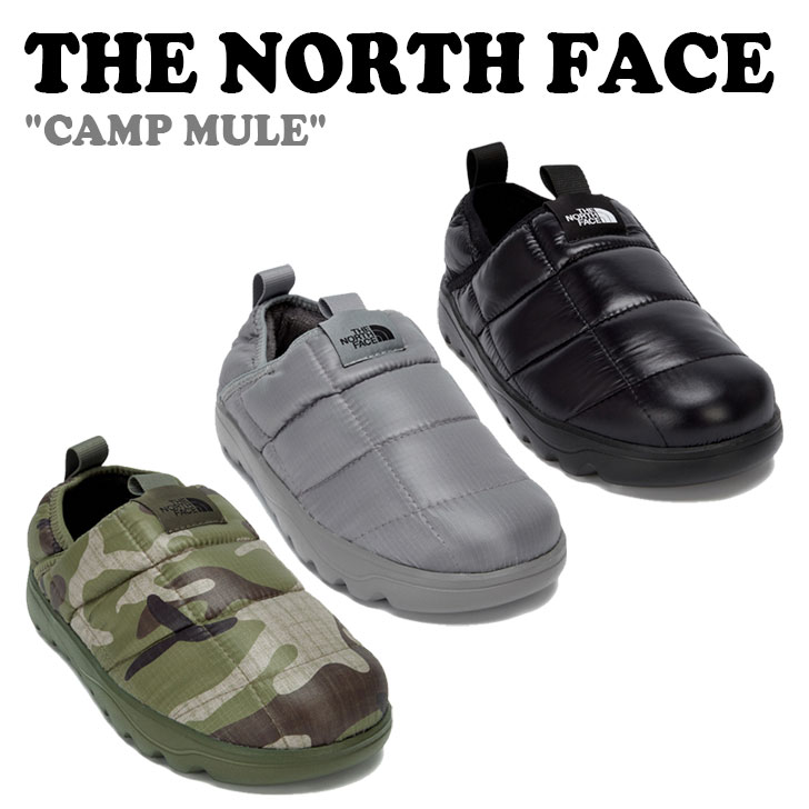 ノースフェイス ダウンサンダル THE NORTH FACE メンズ レディース CAMP MULE キャンプ ミュール REAL BLACK リアルブラック GRAY グレー KHAKI カーキ スリッポン スリッパ 上履き 外履き ダウンシューズ ダウンスリッパ 防寒ブーツ NS93P54A/B/C シューズ 【中古】未使用品