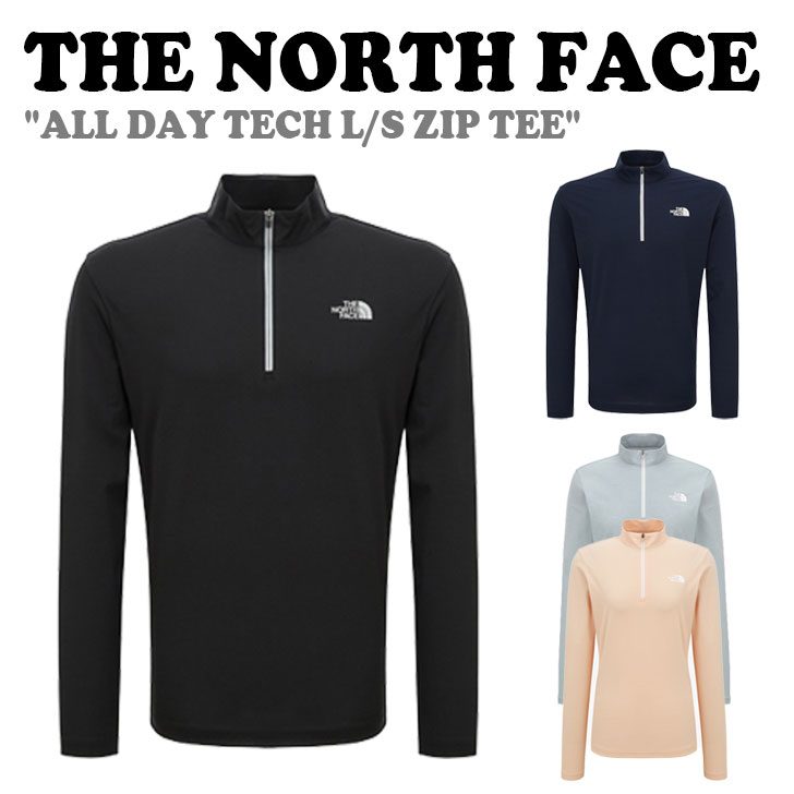 ノースフェイス 長袖Tシャツ THE NORTH FACE メンズ レディース ALL DAY TECH L/S ZIP TEE オールデイ テック 長袖 ジップ Tシャツ BLACK ブラック NAVY ネイビー LIGHT GRAY ライトジグレー PEACH ピーチ NT7LQ01A/B/C/D ウェア【中古】未使用品