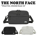ノースフェイス クロスバッグ THE NORTH FACE TRAVEL CROSS BAG M トラベル クロス バッグM 全3色 NN2PQ14A/B/C ...