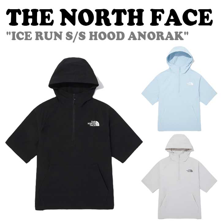 m[XtFCX p[J THE NORTH FACE Y fB[X ICE RUN S/S HOOD ANORAK ACX  V[gX[u t[h AmbN BLACK ubN ICE GRAY ACXO[ NM5QQ01J/K EFA yÁzgpi