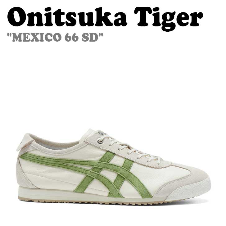 IjcJ^CK[ Xj[J[ Onitsuka Tiger Y fB[X MEXICO 66 SD LVR66 SD BIRCH o[` GREEN O[ 1183C015-201 V[Y